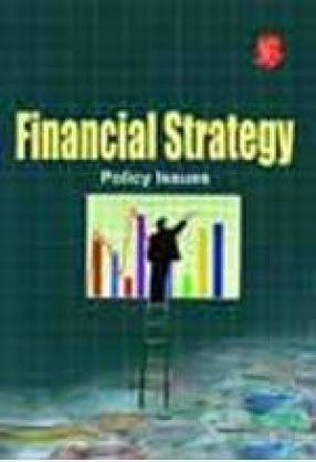 Financial Strategy: Policy Issues
