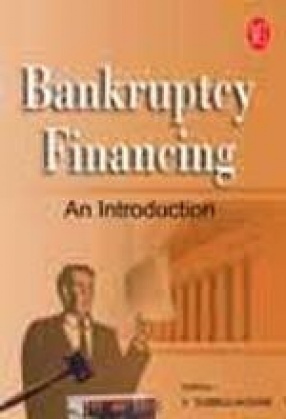Bankruptcy Financing: An Introduction