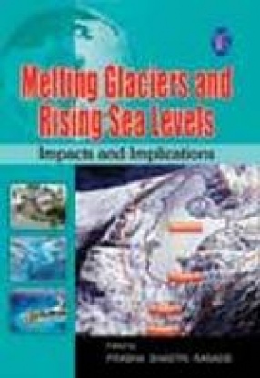 Melting Glaciers And Rising Sea Levels: Impacts and Implications