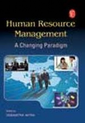 Human Resource Management: A Changing Paradigm