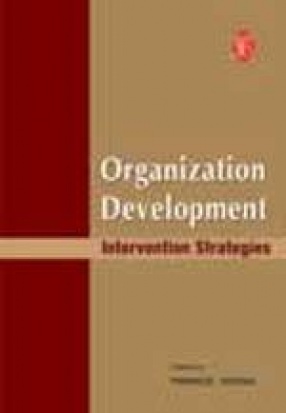 Organization Development: Intervention Strategies