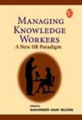 Managing Knowledge Workers: A New HR Paradigm