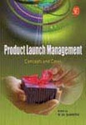 Product Launch Management: Concepts and Cases