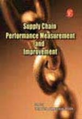 Supply Chain Performance Measurement and Improvement