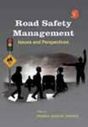 Road Safety Management: Issues and Perspectives