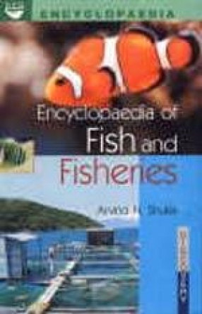 Encyclopaedia of Fish and Fisheries (Volumes 1 to 5)