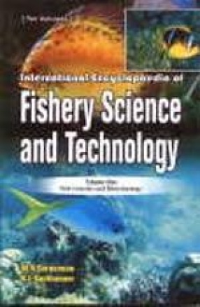 International Encyclopaedia of Fishery Science and Technology (Volume I-X)