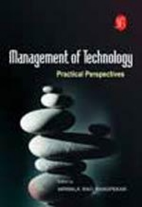 Management of Technology: Practical Perspectives
