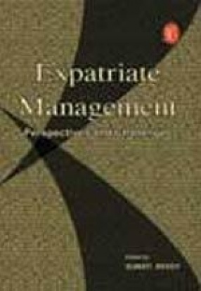 Expatriate Management: Perspectives and Challenges