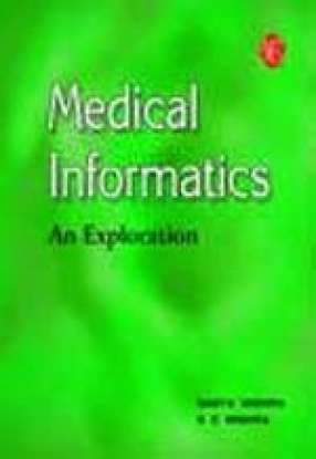 Medical Informatics: An Exploration