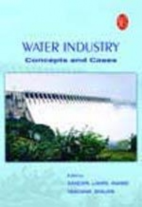 Water Industry: Concepts and Cases
