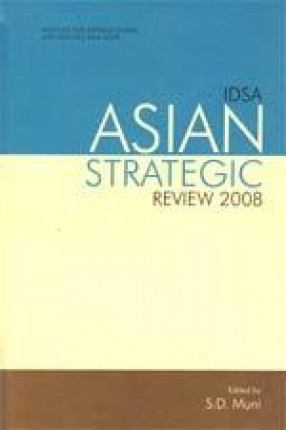 IDSA Asian Strategic Review 2008