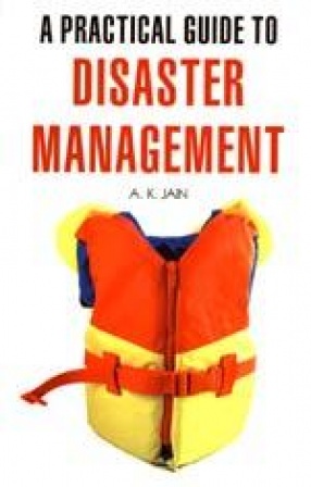 A Practical Guide to Disaster Management