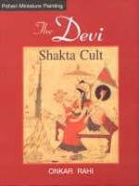 The Devi Shakta Cult
