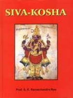 Siva-Kosha (Volume I and II)