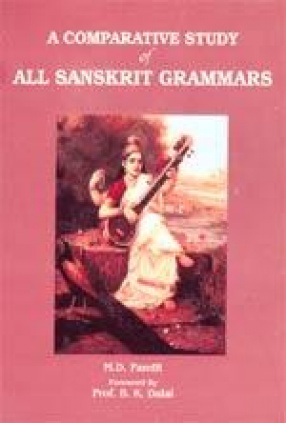 A Comparative Study of All Sanskrit Grammars