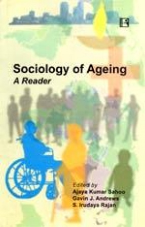 Sociology of Ageing: A Reader
