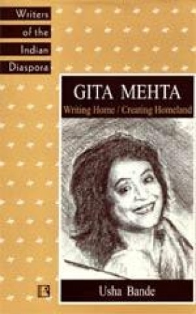 Gita Mehta: Writing Home/ Creating Homeland