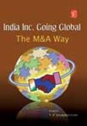 India Inc. Going Global: The M&A Way