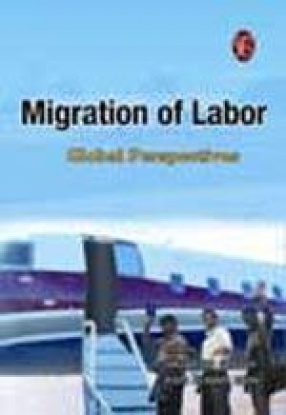 Migration of Labor: Global Perspectives