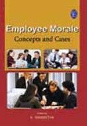 Employee Morale: Concepts and Cases