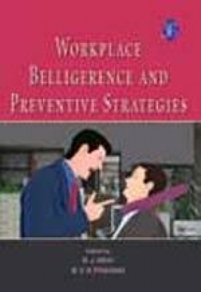 Workplace Belligerence and Preventive Strategies