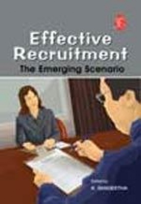 Effective Recruitment: The Emerging Scenario