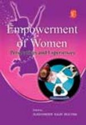 Empowerment of Women: Perspectives and Experiences