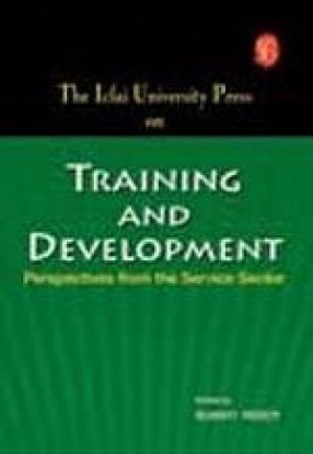 The Icfai University Press on Training and Development: Perspectives from the Service Sector