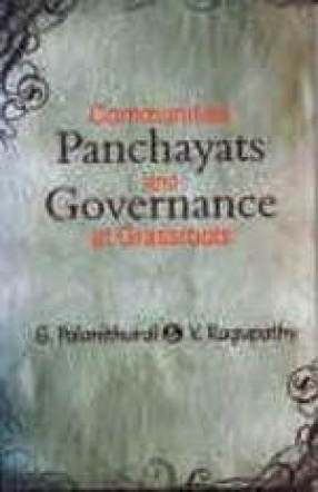 Communities Panchayats and Governance at Grassroots