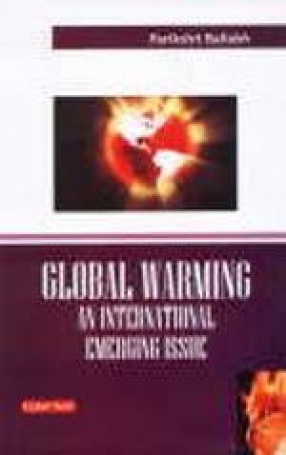 Global Warming: An International Emerging Issue