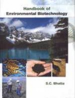Handbook of Environmental Biotechnology (Volumes I to III)