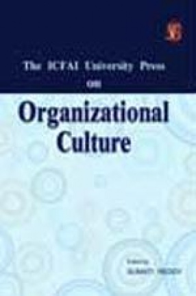 The Icfai University Press on Organizational Culture