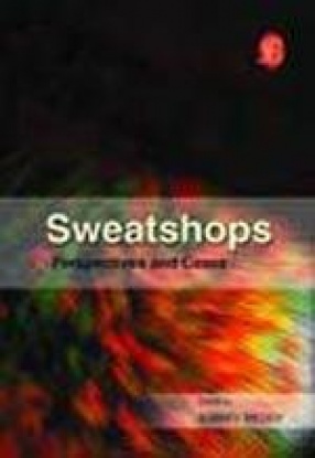 Sweatshops: Perspectives and Cases