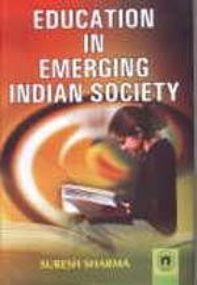 Education in Emerging Indian Society