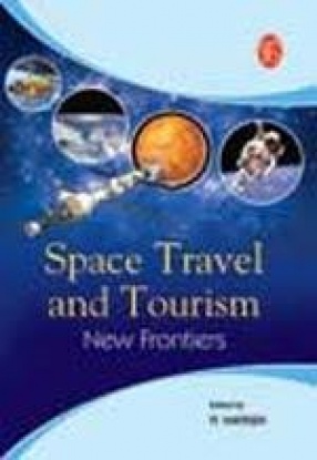 Space Travel and Tourism: New Frontiers