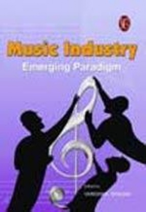 Music Industry: Emerging Paradigm