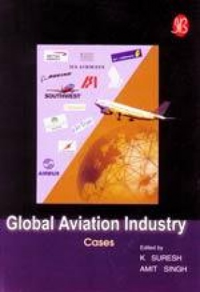 Global Aviation Industry: Cases