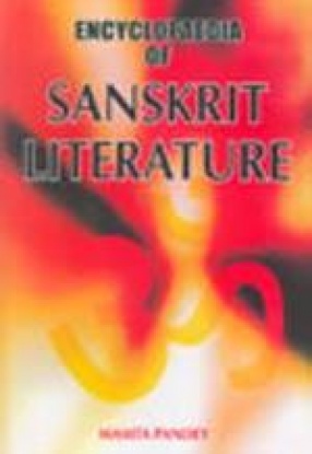 Encyclopaedia of Sanskrit Literature (In 2 Volumes)