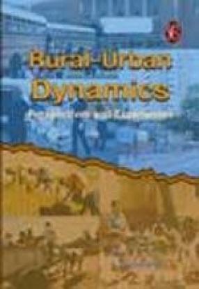 Rural-Urban Dynamics: Perspectives and Experiences