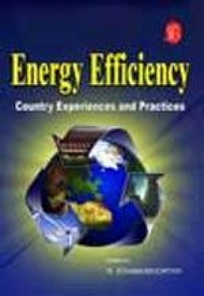 Energy Efficiency: Country Experiences and Practices
