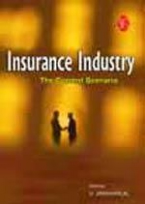 Insurance Industry: The Current Scenario