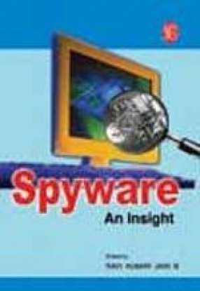 Spyware: An Insight