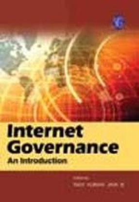 Internet Governance: An Introduction