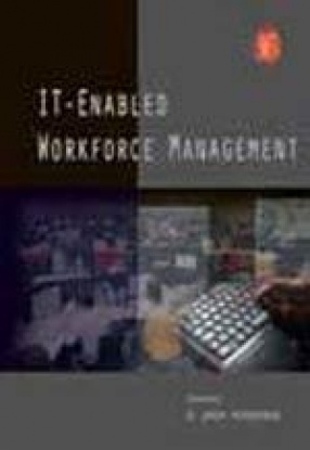 IT-Enabled Workforce Management