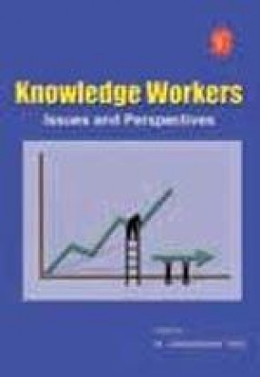 Knowledge Workers: Issues and Perspectives