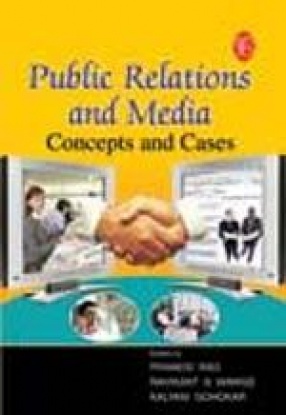 Public Relations and Media: Concepts and Cases