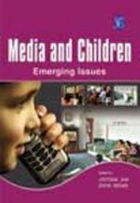 Media and Children: Emerging Issues