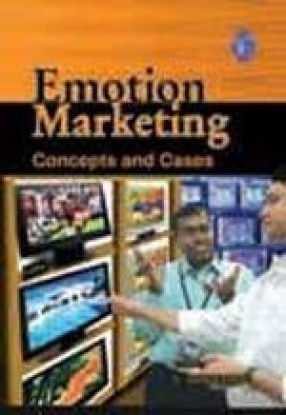 Emotion Marketing: Concepts and Cases