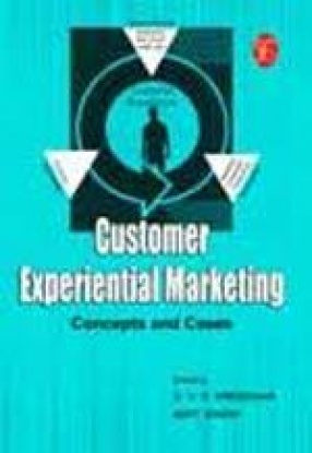 Customer Experiential Marketing: Concepts and Cases